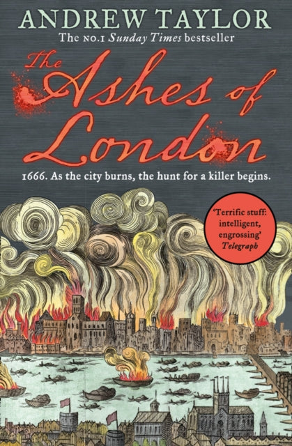 The Ashes of London by Andrew Taylor - Paperback