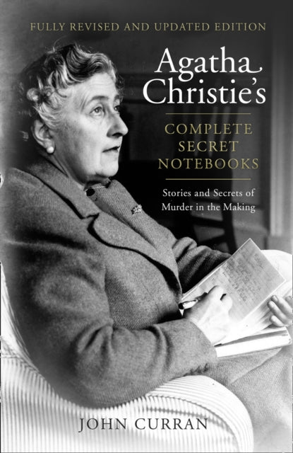 Agatha Christie’s Complete Secret Notebooks by John Curran - Paperback book