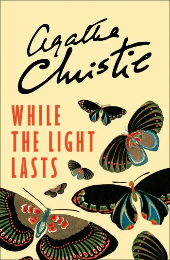 While the Light Lasts by Agatha Christie - Paperback book