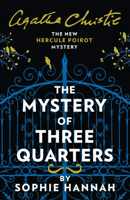 The Mystery of Three Quarters by Sophie Hannah - Paperback book