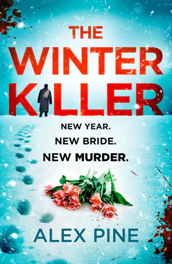 The Winter Killer by Alex Pine - Paperback book
