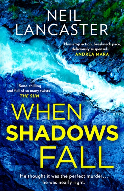 When Shadows Fall by Neil Lancaster - Paperback book