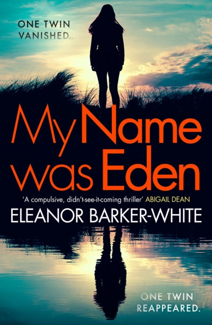 My Name Was Eden by Eleanor Barker-White - Paperback