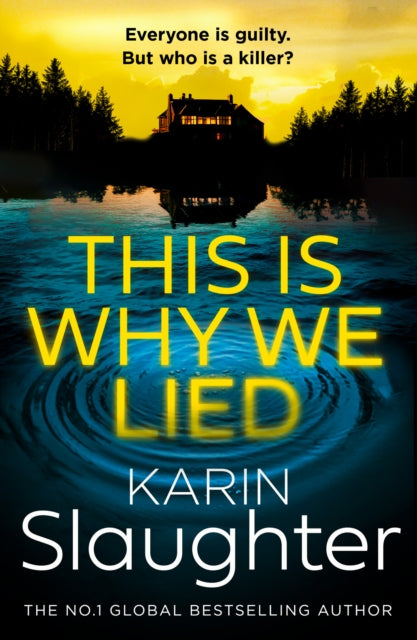 This is Why We Lied by Karin Slaughter - Paperback
