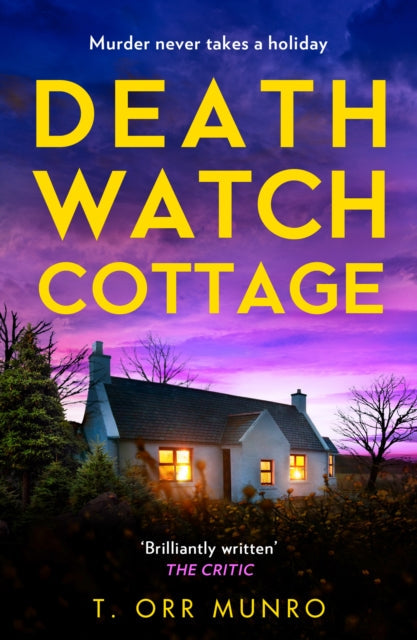Book Cover of Death Watch Cottage by T. Orr Munro (Paperback)
