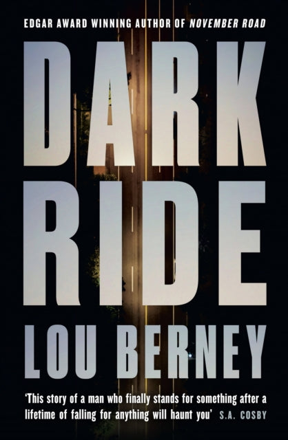 Dark Ride by Lou Berney - Paperback