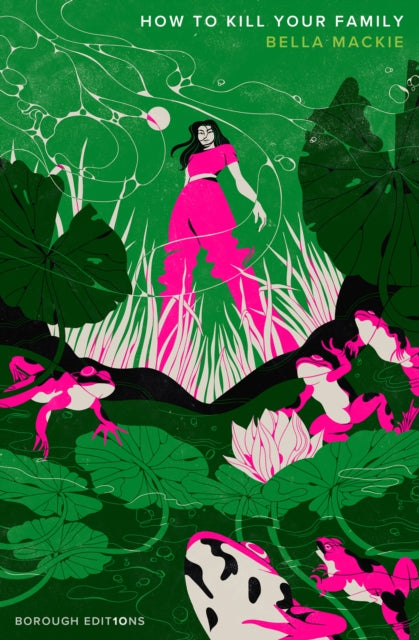 How to Kill Your Family by Bella Mackie - Paperback book