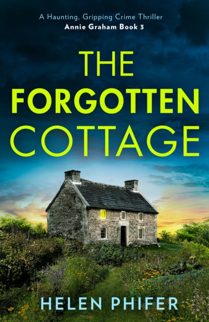 The Forgotten Cottage by Helen Phifer - Paperback