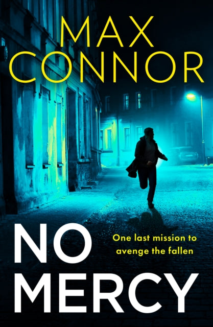 book cover of No Mercy by Max Connor (Paperback)
