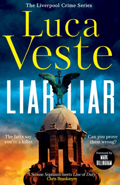 Book cover of 'Liar Liar' by Luca Veste with a statue and sunset background.