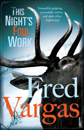 This Night's Foul Work by Fred Vargas - Paperback book