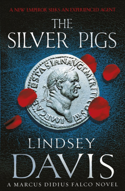 The Silver Pigs by Lindsey Davis - Paperback book