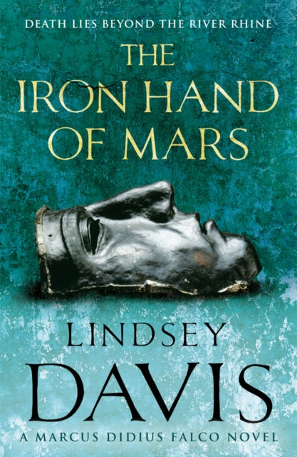 The Iron Hand of Mars by Lindsey Davis - Paperback book