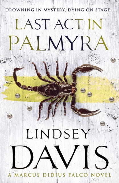 Last Act in Palmyra by Lindsey Davis - Paperback book