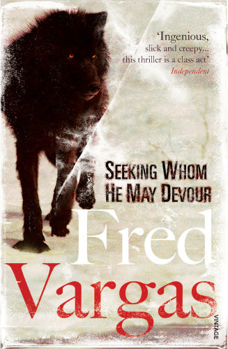 Seeking Whom He May Devour by Fred Vargas - Paperback book