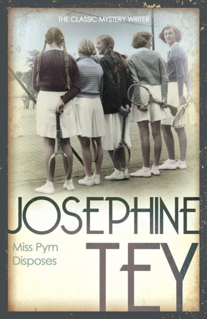 Miss Pym Disposes by Josephine Tey - Paperback book