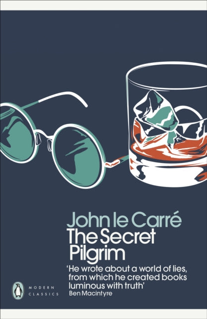 The Secret Pilgrim by John Le Carre - Paperback book