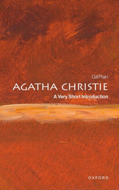 Agatha Christie : A Very Short Introduction by Gill Plain - Paperback book