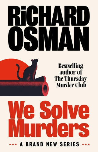 We Solve Murders by Richard Osman - Hardcover book