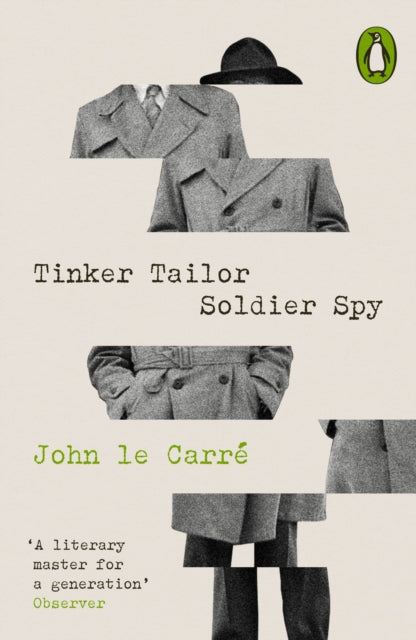 Tinker, Tailor, Soldier, Spy by John Le Carre - Paperback book