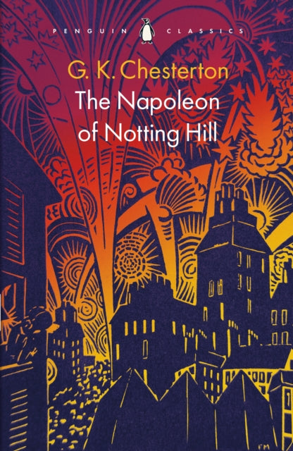 The Napoleon of Notting Hill by G K Chesterton - Paperback book