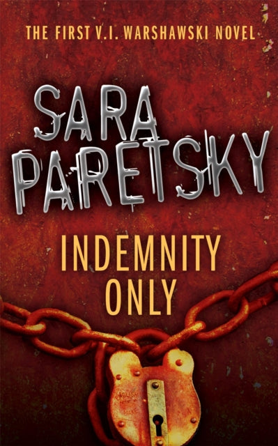 Indemnity Only by Sara Paretsky - Paperback book