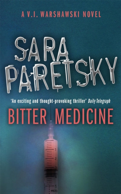 Bitter Medicine by Sara Paretsky - Paperback book