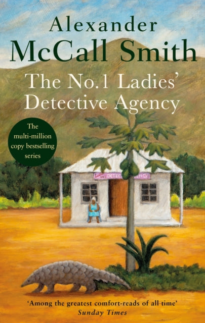 The No. 1 Ladies' Detective Agency by Alexander McCall Smith - Paperback book