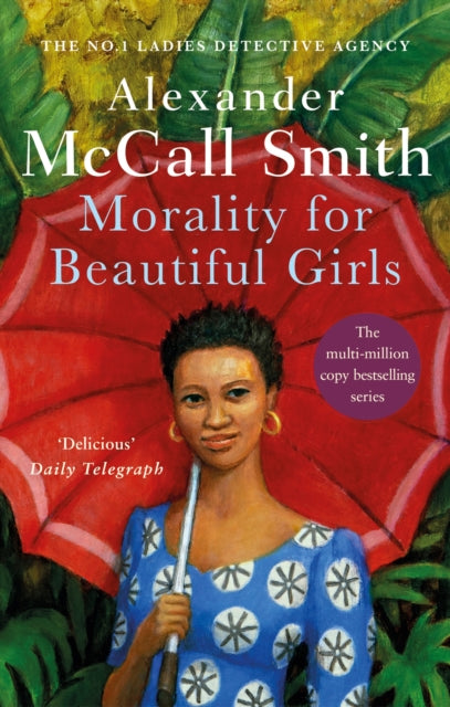 Morality for Beautiful Girls by Alexander McCall Smith - Paperback book