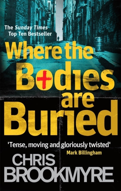 Where The Bodies Are Buried by Chris Brookmyre - Paperback