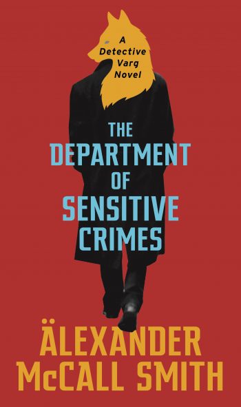 The Department of Sensitive Crimes by Alexander McCall Smith - Paperback book
