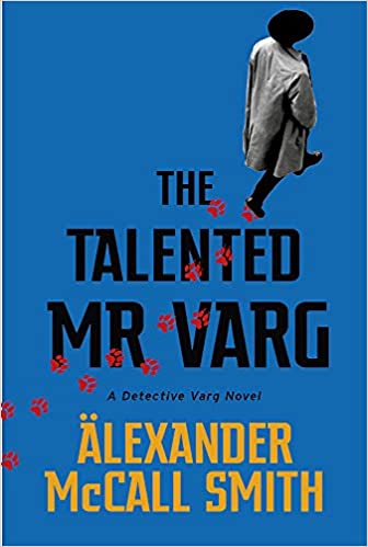 The Talented Mr Varg by Alexander McCall Smith - Paperback book
