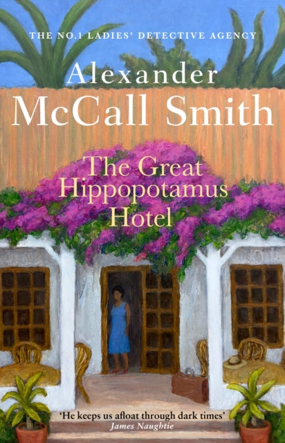 The Great Hippopotamus Hotel by Alexander McCall Smith - Hardcover book