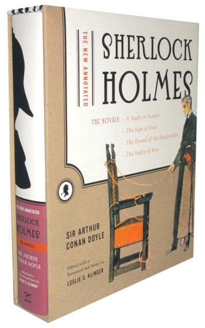 The New Annotated Sherlock Holmes : The Novels by Arthur Conan Doyle - Hardcover in Slipcase book