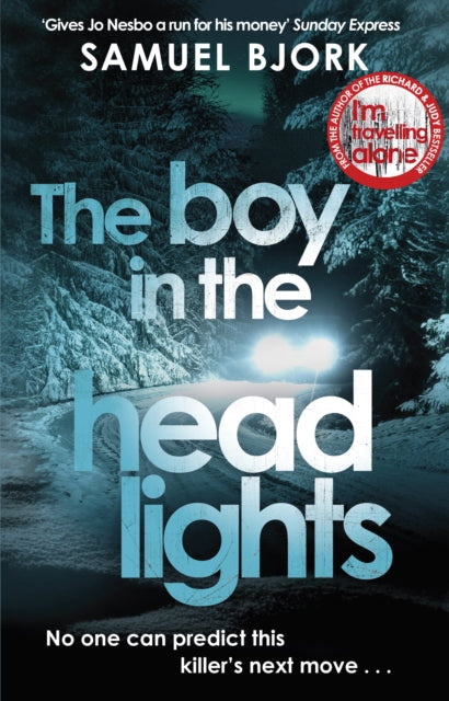 The Boy in the Headlights by Samuel Bjork - Paperback book