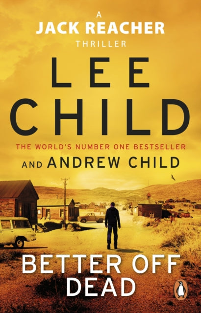 Better Off Dead by Lee Child And Andrew Child - Paperback book
