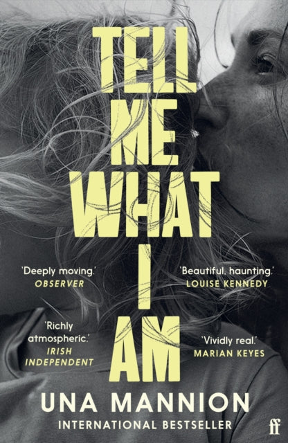 Tell Me What I Am by Una Mannion - Paperback book