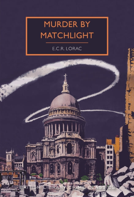 Murder by Matchlight by E C R Lorac - Paperback book