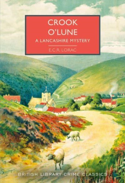 Crook o Lune by E C R Lorac - Paperback book
