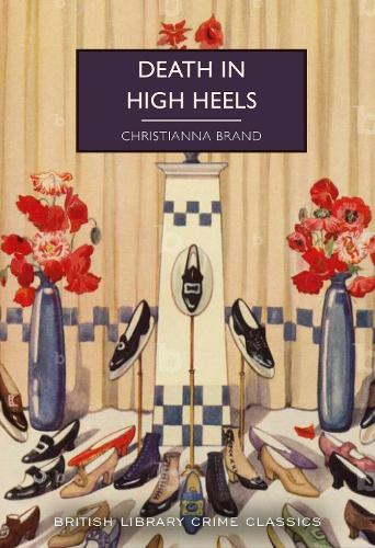 Death in High Heels by Christianna Brand - Paperback book