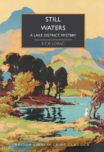 Still Waters by E C R Lorac - Paperback book