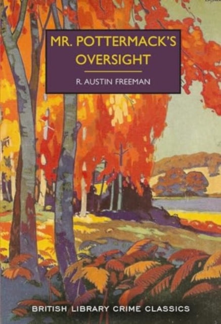 Mr Pottermack's Oversight by R Austin Freeman - Paperback book
