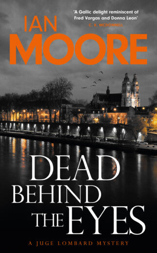 Dead Behind the Eyes by Ian Moore - Paperback book