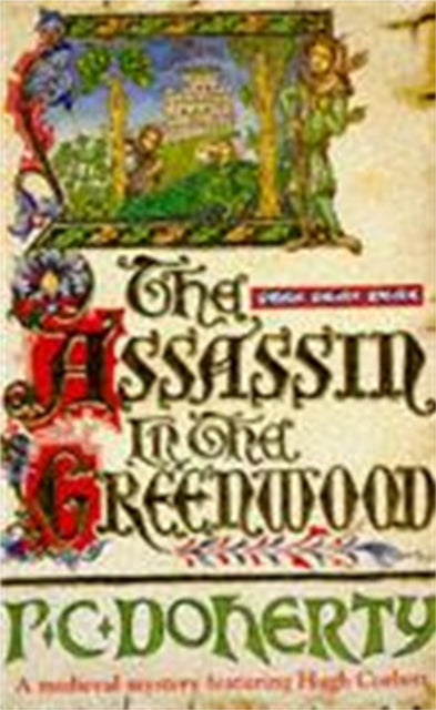 The Assassins in the Greenwood by Paul Doherty - Paperback
