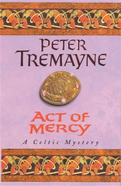 Act of Mercy by Peter Tremayne - Paperback book