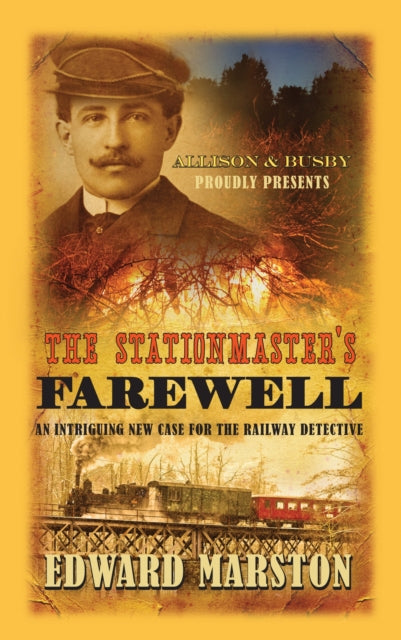 The Stationmaster's Farewell by Edward Marston - Paperback book