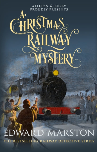 A Christmas Railway Mystery by Edward Marston - Paperback book