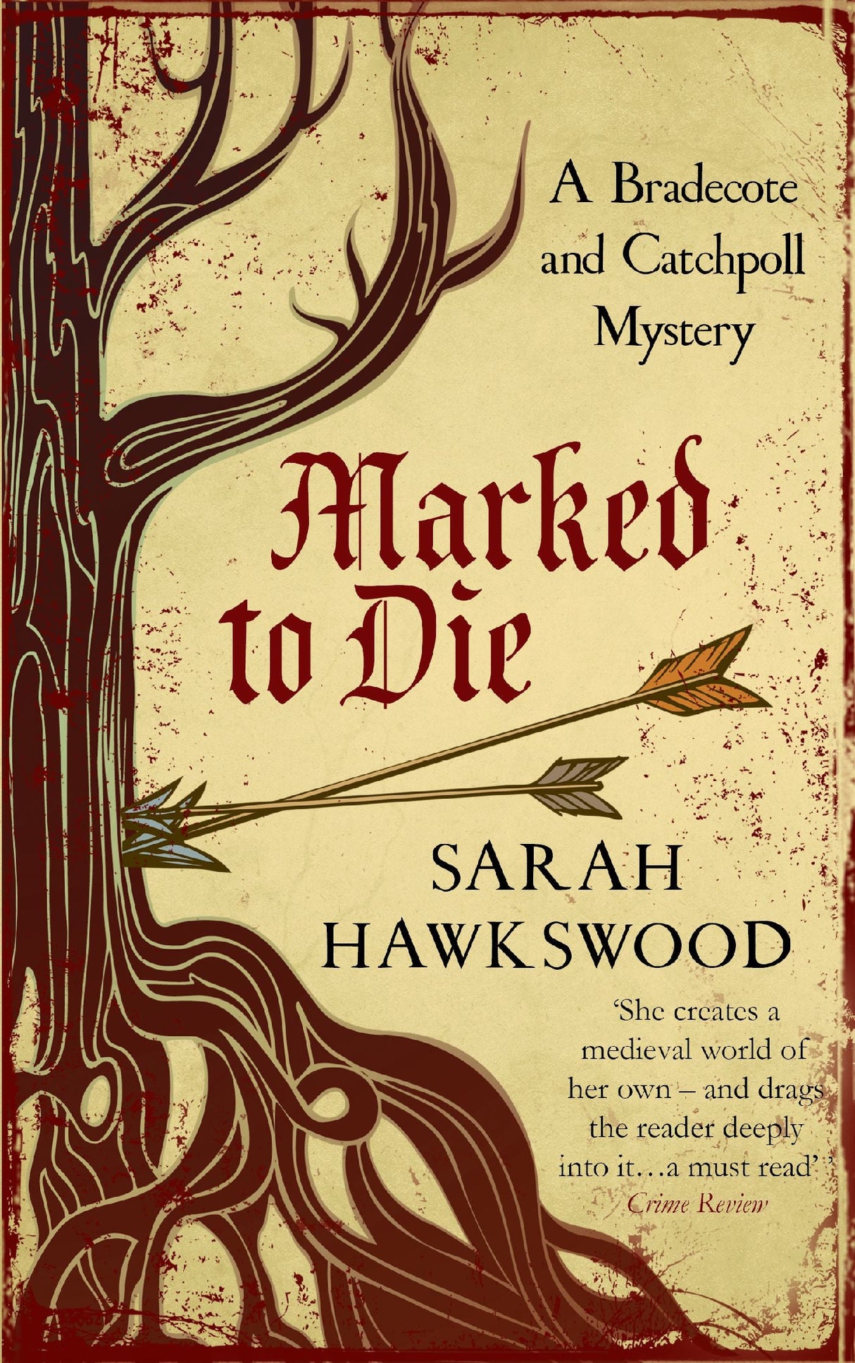 Marked to Die by Sarah Hawkswood - Paperback book