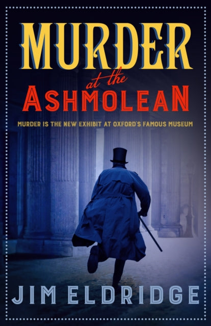 Murder at the Ashmolean by Jim Eldridge - Paperback book