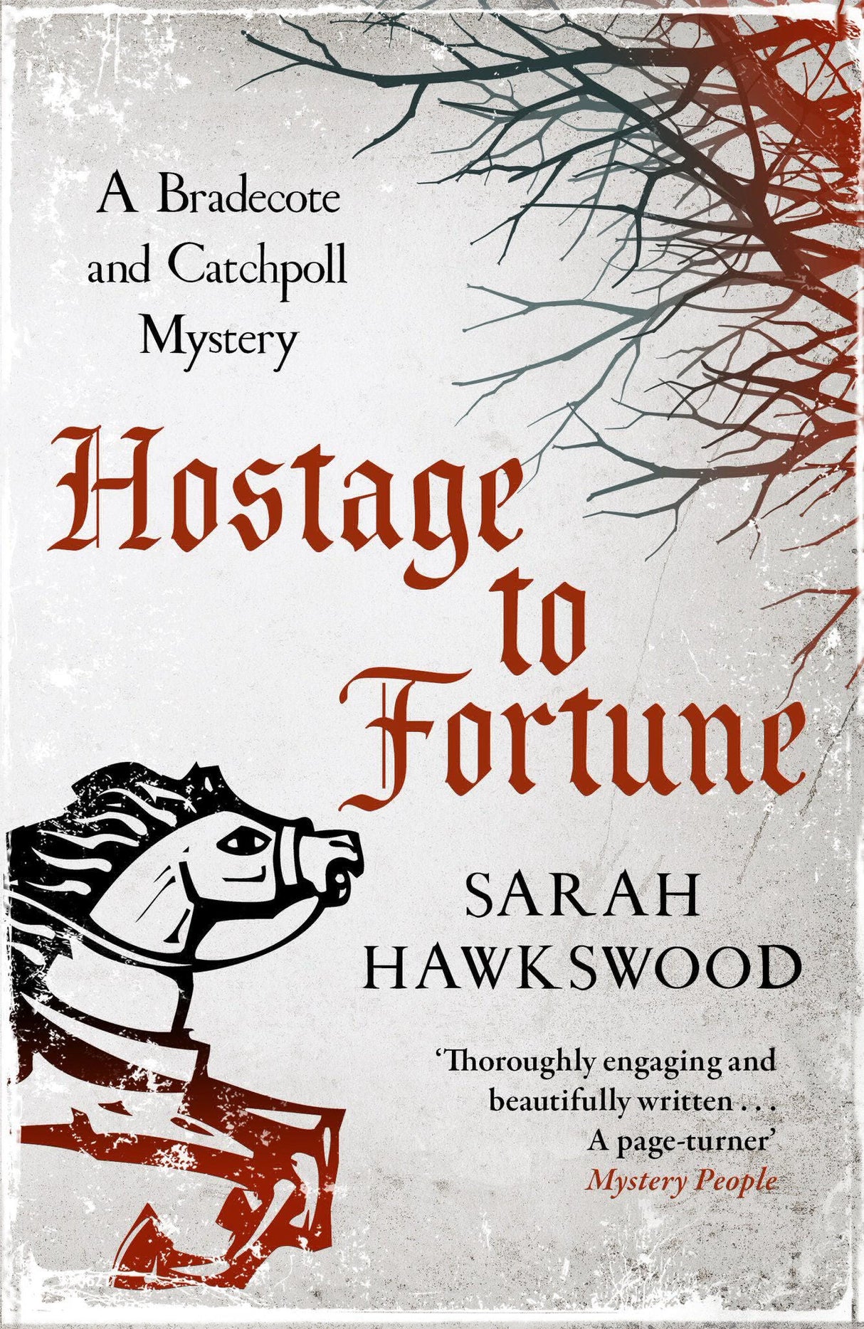 Hostage to Fortune by Sarah Hawkswood - Paperback book